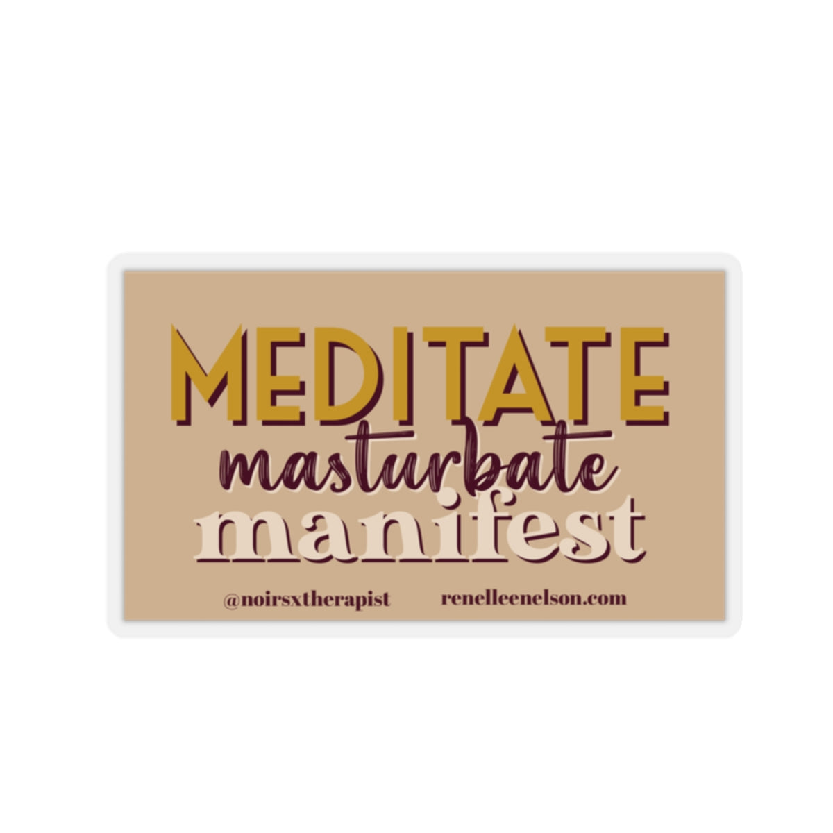 "Meditate..."