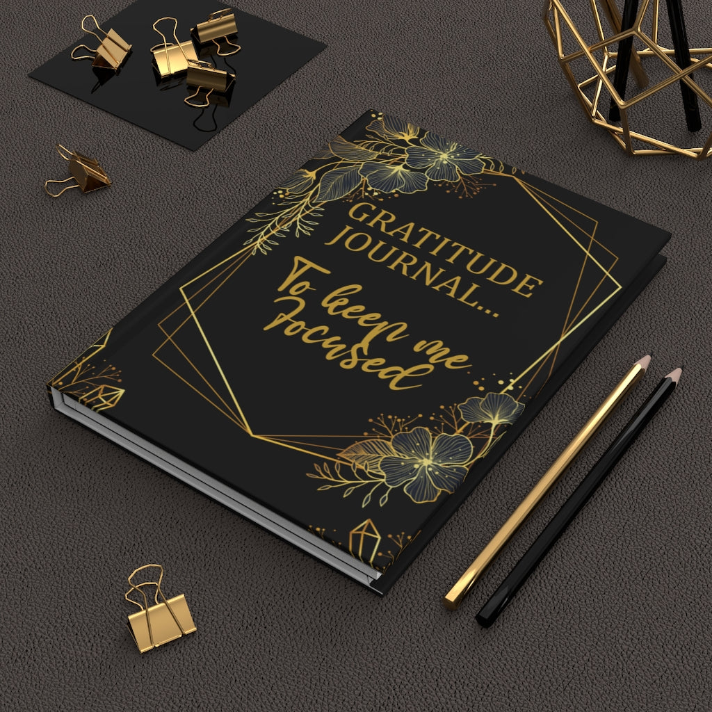 "Keep Me Focused" Hardcover Gratitude Journal