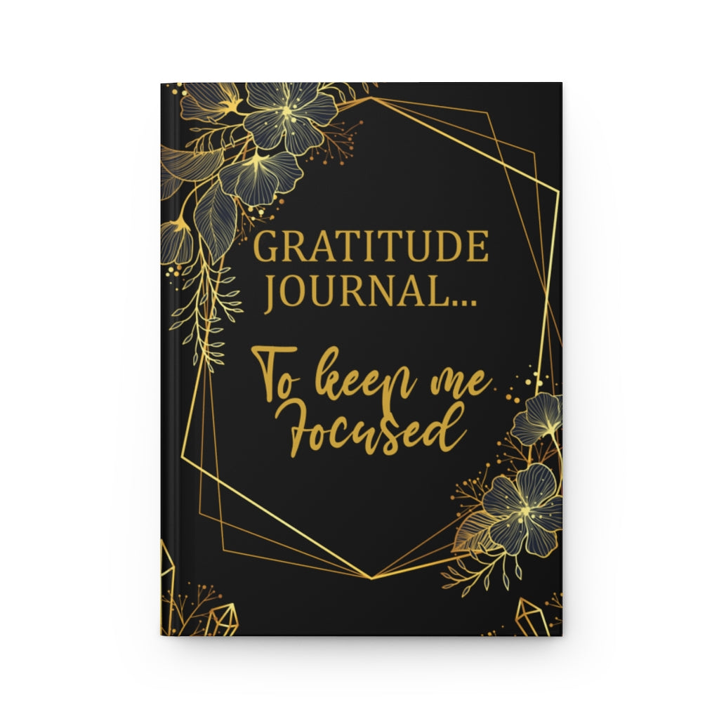 "Keep Me Focused" Hardcover Gratitude Journal